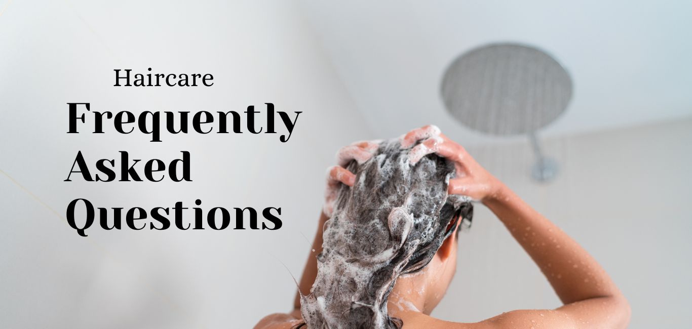 FAQs of haircare