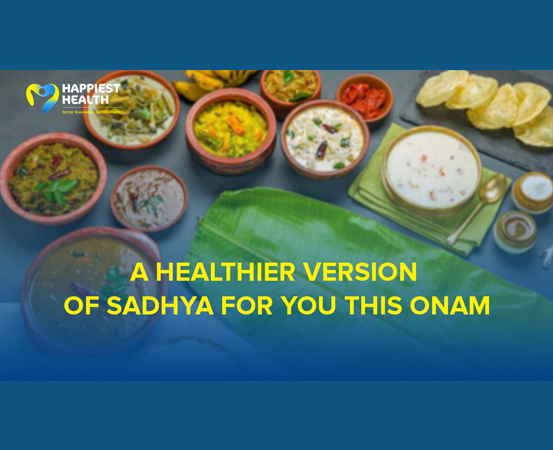 A healthier version of Sadhya for you this Onam